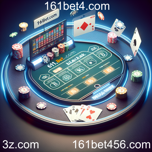 Explorando o Blackjack no 161bet4.com: Estratégias e Diversão